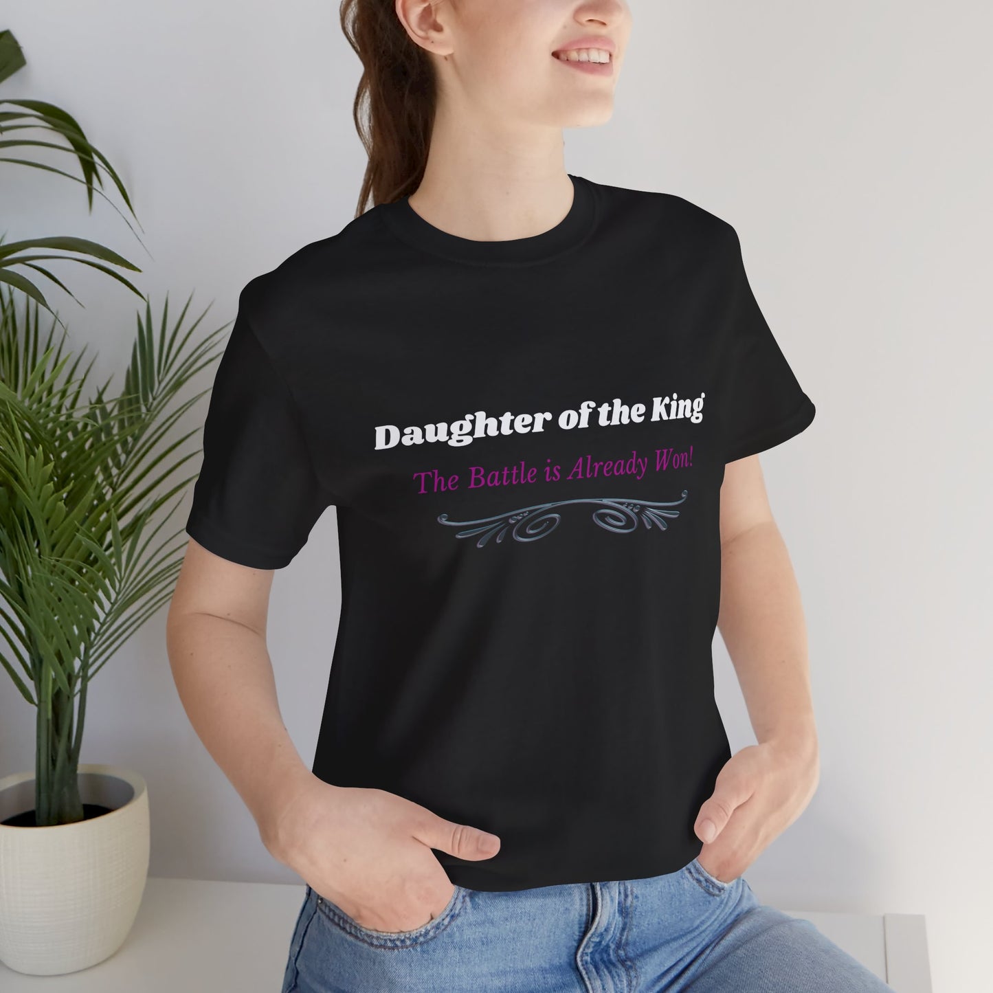 Daughter of the King- "The Battle is Already Won" - Jersey Short Sleeve
