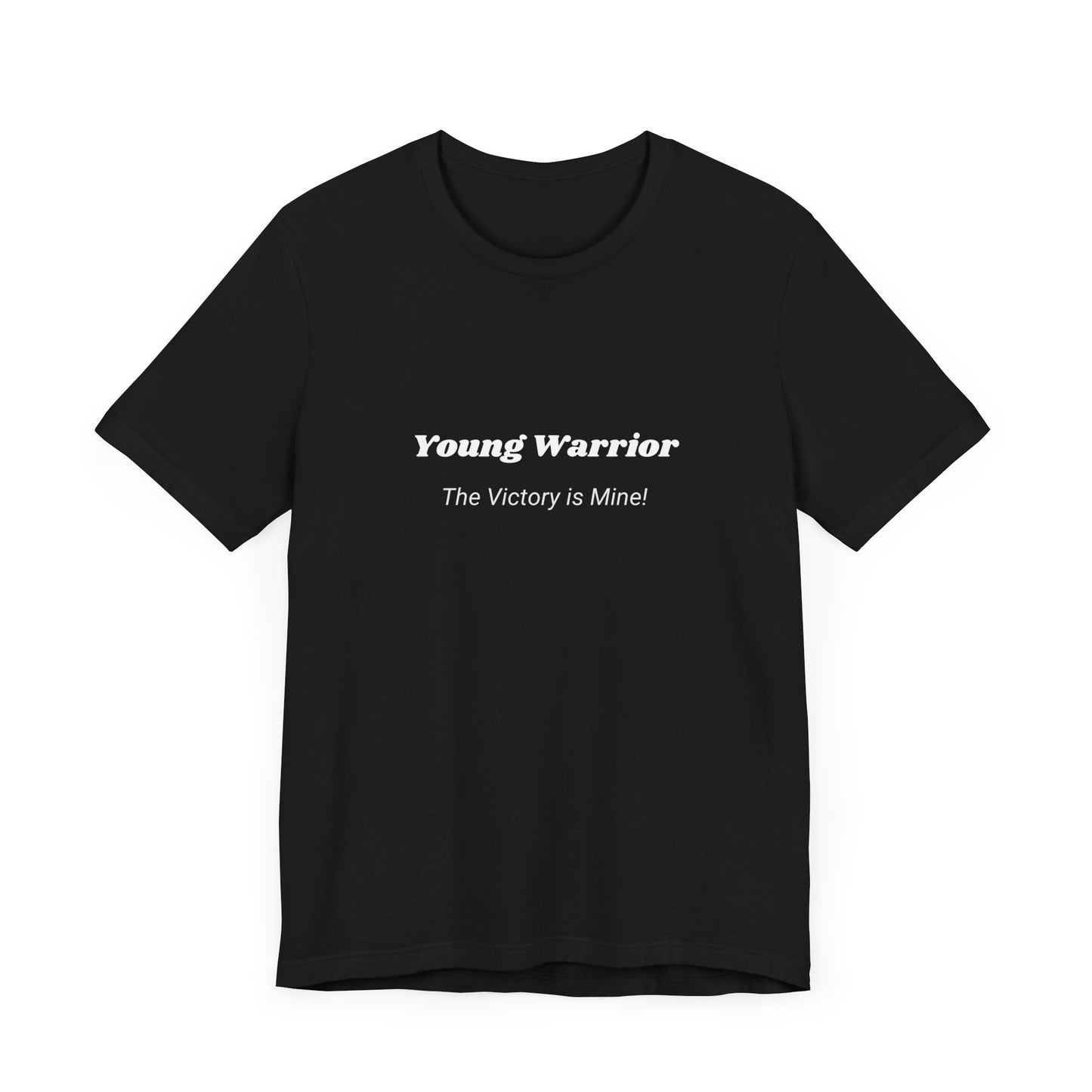 Young Warrior- The Victory is Mine!