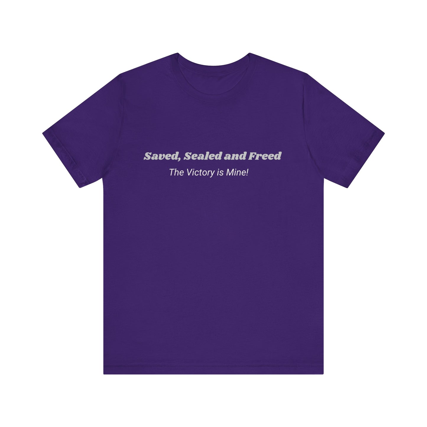 Inspirational Faith Tee - 'Saved, Sealed and Freed' Unisex Jersey Short Sleeve