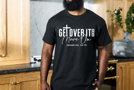 JW Ministries NEW "Get Over It and Move On" Black Unisex Jersey Tee Shirt
