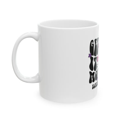 'Get Over It and Move On' White Ceramic Mug, 11oz