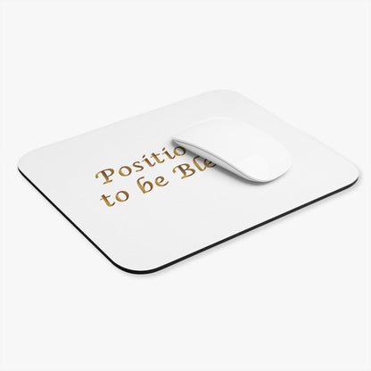 Positioned to Be Blessed Mouse Pad — Inspirational Desk Mousepad