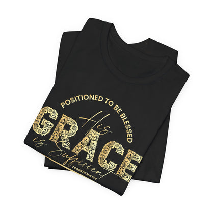 His Grace Women's Conference Tee — 'Positioned to Be Blessed' Christian Shirt