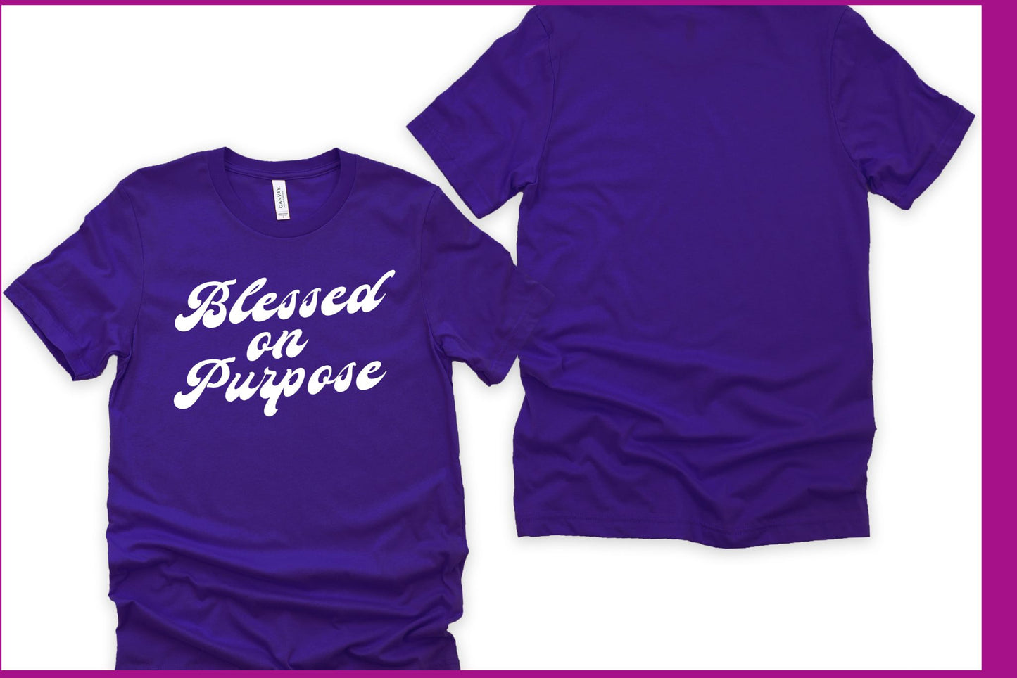 Blessed on Purpose Unisex Tee Shirt